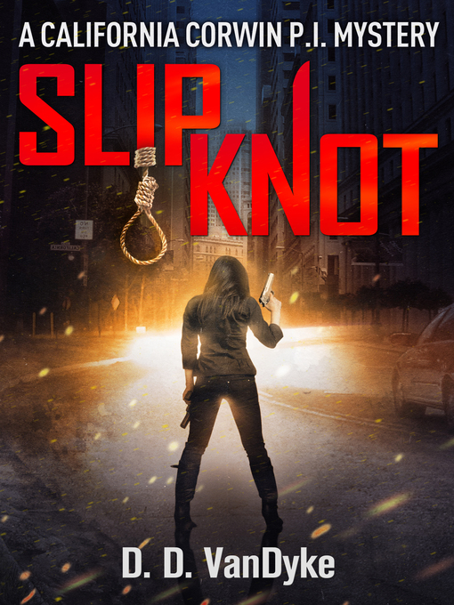 Title details for Slipknot by D. D. VanDyke - Available